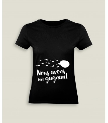T-Shirt Femme Col rond Nous avons un gagnant