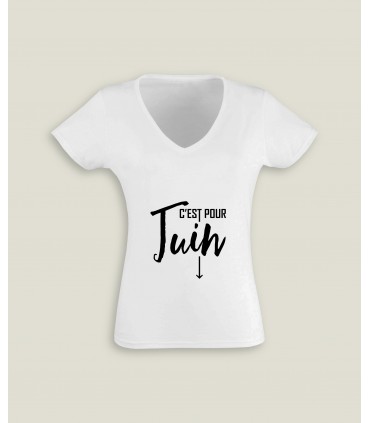 T-Shirt Femme Col-V C'est pour...