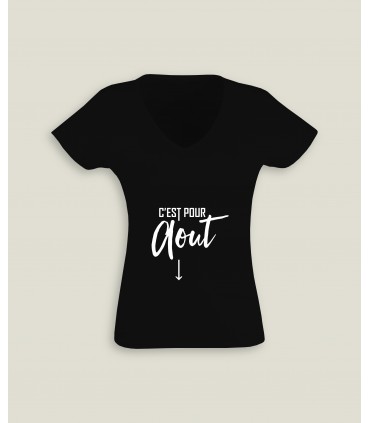 T-Shirt Femme Col-V C'est pour...
