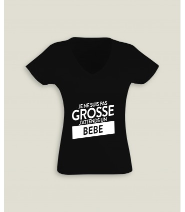 T-Shirt Femme Col-V Pas Grosse Bébé
