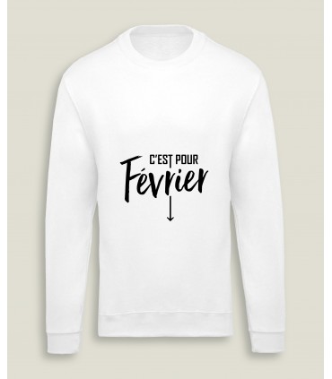 SweatShirt H/F C'est pour...