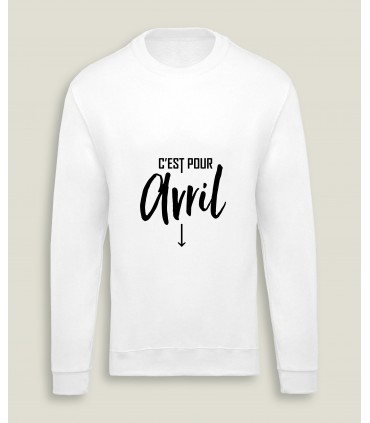SweatShirt H/F C'est pour...