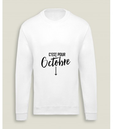 SweatShirt H/F C'est pour...