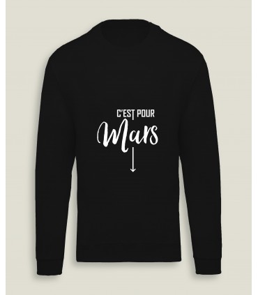 SweatShirt M/F C'est pour...