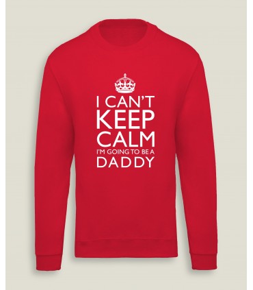 SweatShirt M/F Keep Calm Daddy